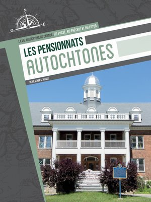 cover image of Les pensionnats autochtones